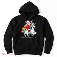 I Have Been Missing Out Santa Riding Unicorn Hoodie thumb 0