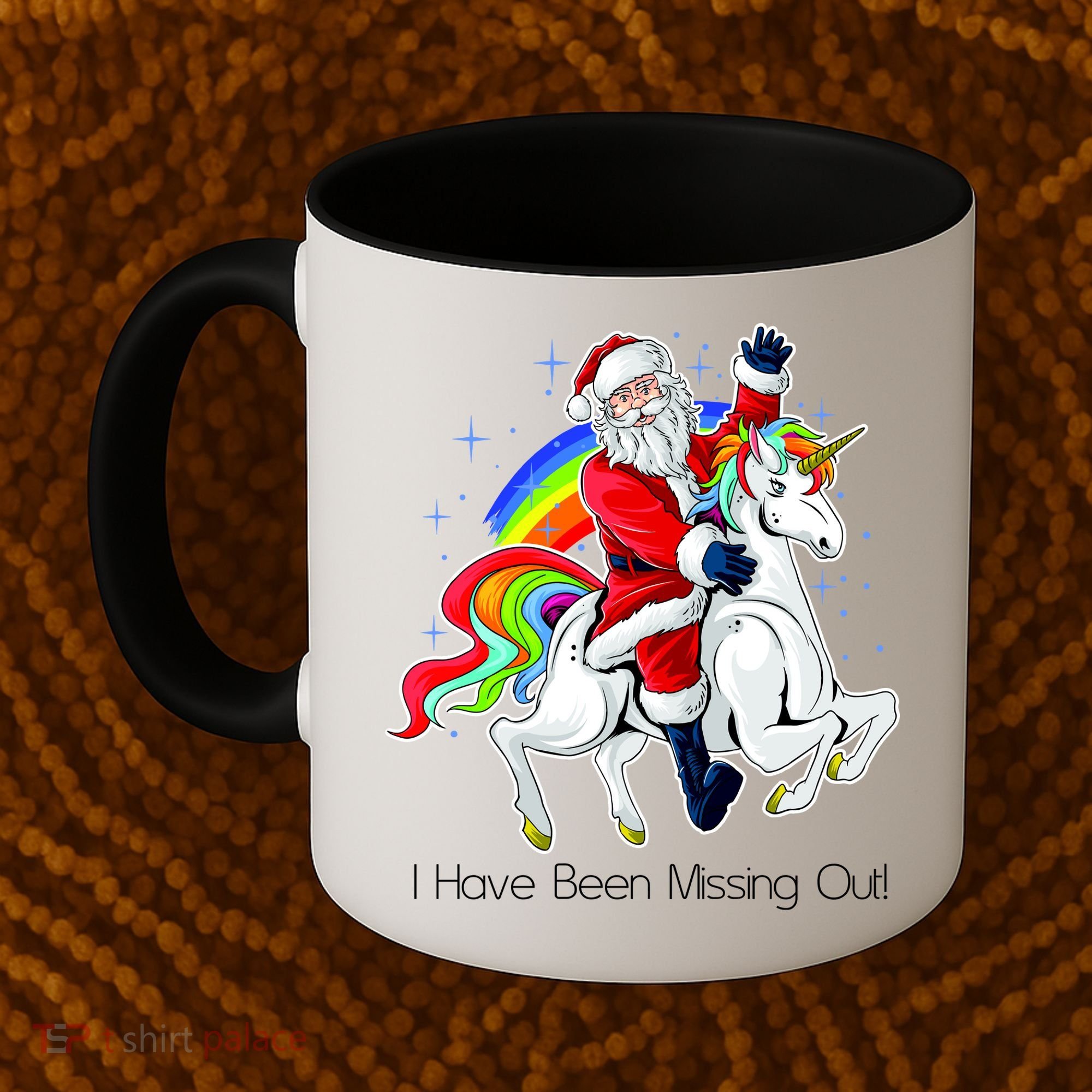 I Have Been Missing Out Santa Riding Unicorn Coffee Mug