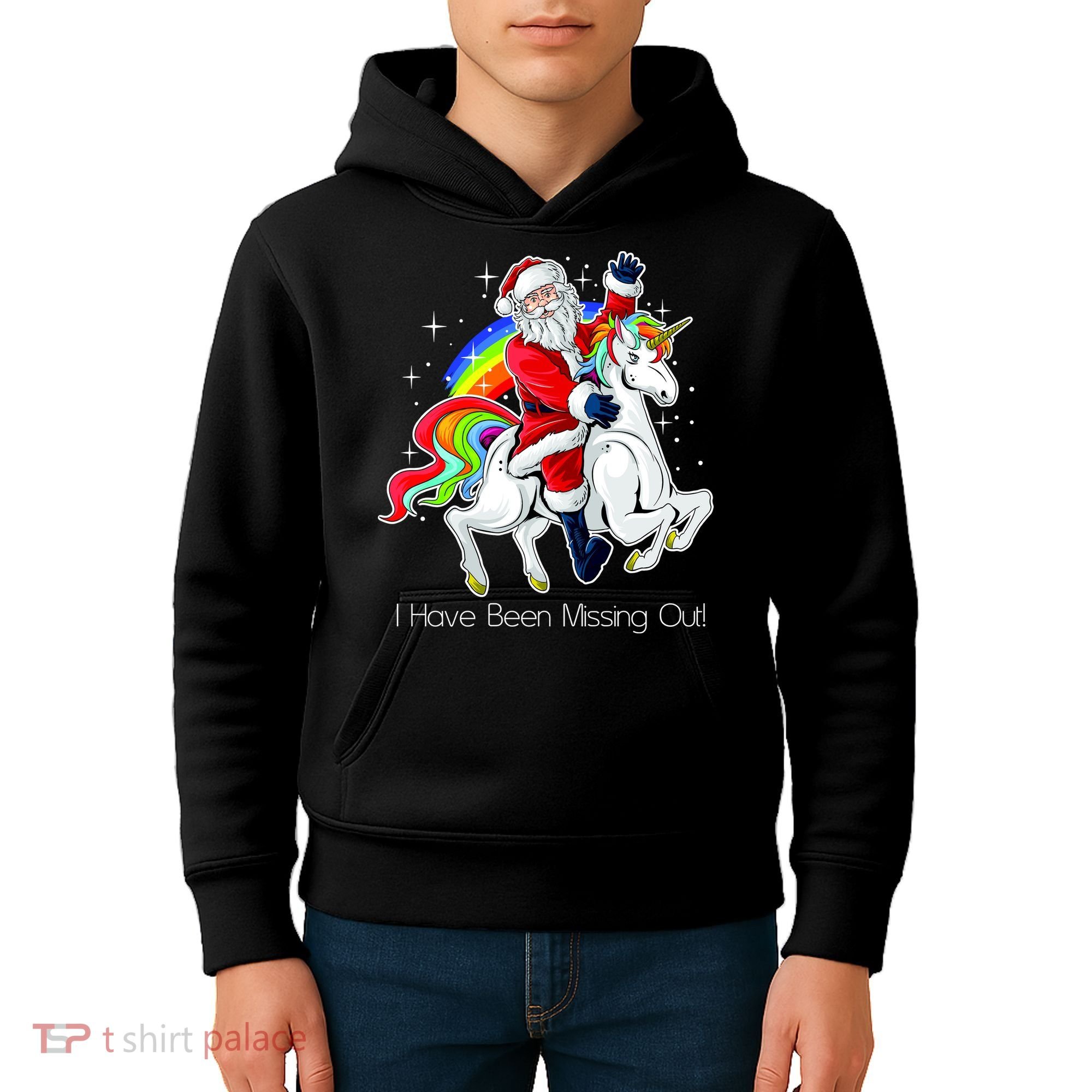 I Have Been Missing Out Santa Riding Unicorn Kids Hoodie
