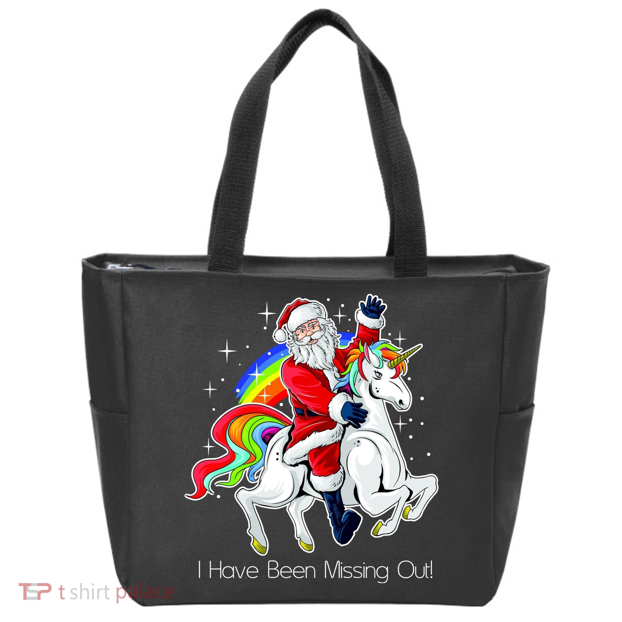 I Have Been Missing Out Santa Riding Unicorn Tote Bag