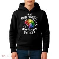 I Had Brain Surgery What's Your Excuse Brain Tumor Kids Hoodie thumb 4