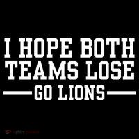 I Hope Both Teams Lose Go Lions Ornament thumb 1