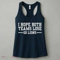 I Hope Both Teams Lose Go Lions Women's Tank Top thumb 3