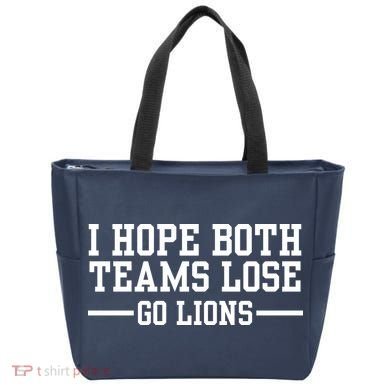 I Hope Both Teams Lose Go Lions Tote Bag