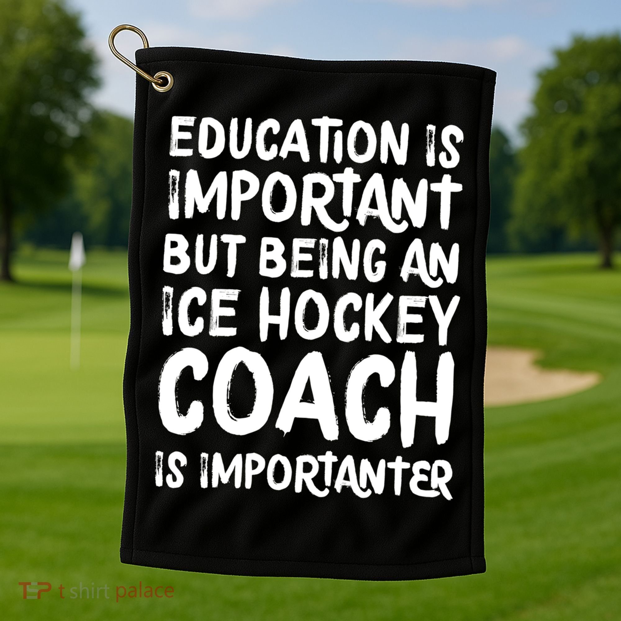 Ice Hockey Coach Is Importanter Funny School Trainer Gift Golf Towel