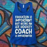 Ice Hockey Coach Is Importanter Funny School Trainer Gift Women's Tank Top thumb 3