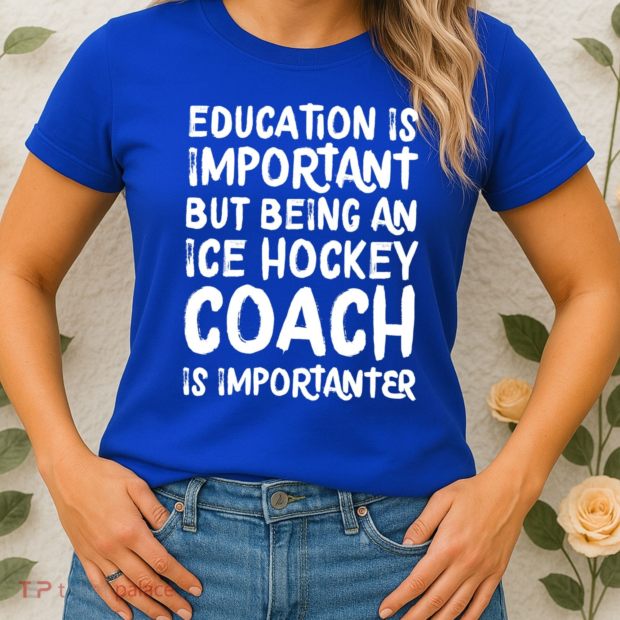 Ice Hockey Coach Is Importanter Funny School Trainer Gift Women's T-Shirt
