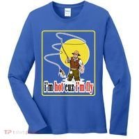 I'm Hot Cuz I'm Fly Fly Fishing Funny Women's Long Sleeve Shirt thumb 0
