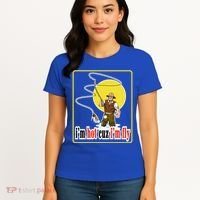 I'm Hot Cuz I'm Fly Fly Fishing Funny Women's T-Shirt thumb 4