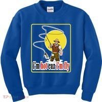 I'm Hot Cuz I'm Fly Fly Fishing Funny Kids Sweatshirt thumb 0