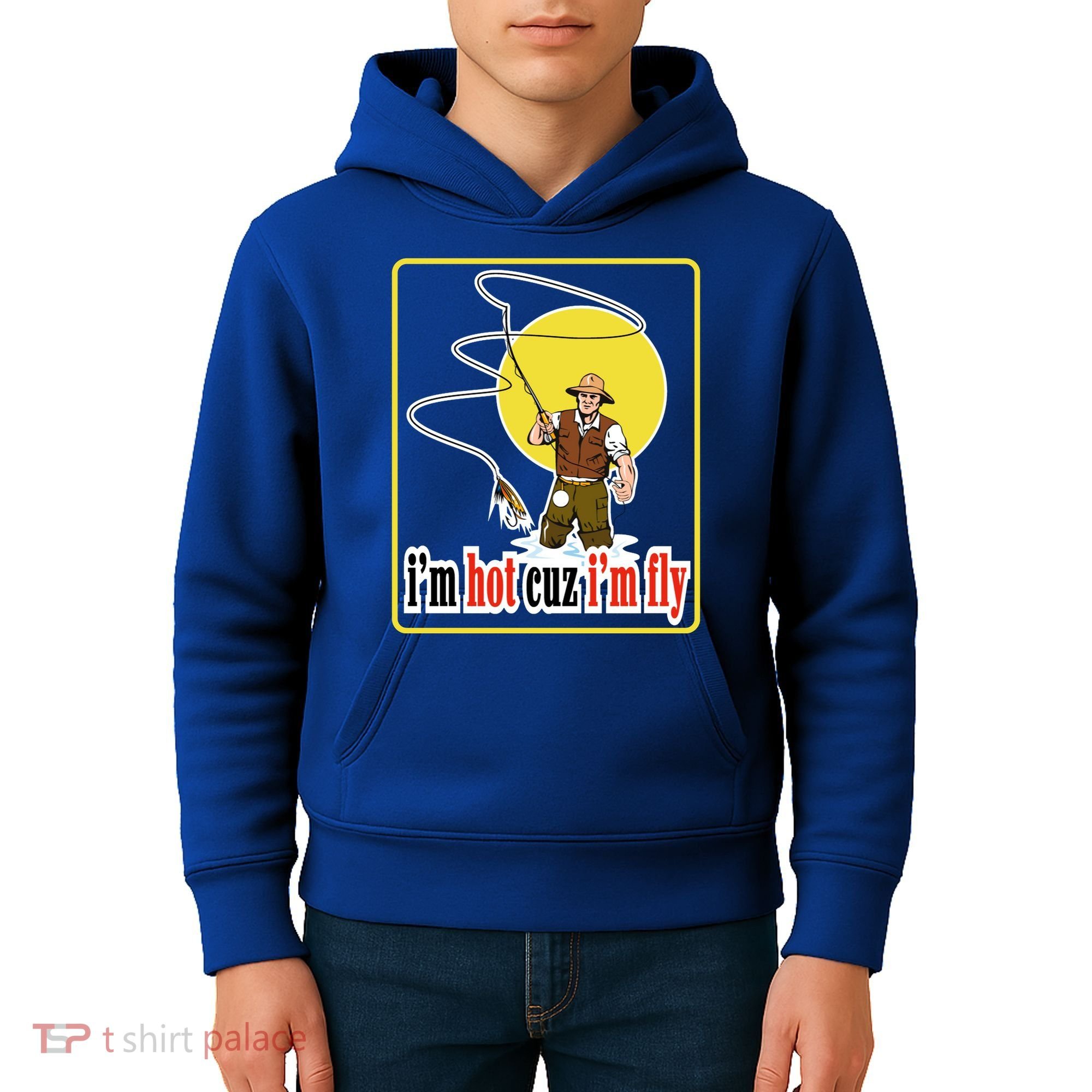 I'm Hot Cuz I'm Fly Fly Fishing Funny Kids Hoodie