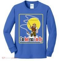 I'm Hot Cuz I'm Fly Fly Fishing Funny Kids Long Sleeve Shirt thumb 0