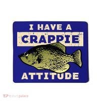 I Have Crappie Attitude Fishing Funny Fish Mousepad thumb 0
