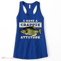 I Have Crappie Attitude Fishing Funny Fish Women's Tank Top thumb 0