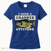 I Have Crappie Attitude Fishing Funny Fish Women's T-Shirt thumb 0