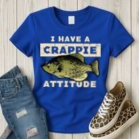 I Have Crappie Attitude Fishing Funny Fish Women's T-Shirt thumb 3