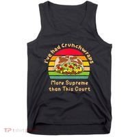 I’Ve Had Crunchwraps More Supreme Than This Court Tank Top thumb 0