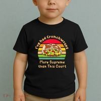 I’Ve Had Crunchwraps More Supreme Than This Court Toddler T-Shirt thumb 2