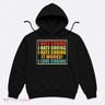 I Hate Coding It Works I Love Coding Funny Programmer Hoodie