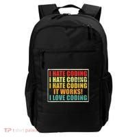 I Hate Coding It Works I Love Coding Funny Programmer Backpack thumb 0
