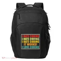 I Hate Coding It Works I Love Coding Funny Programmer Transport Backpack thumb 0