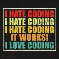 I Hate Coding It Works I Love Coding Funny Programmer Bucket Hat thumb 4