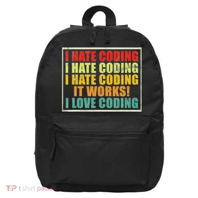 I Hate Coding It Works I Love Coding Funny Programmer 16 in Basic Backpack