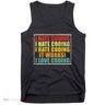 I Hate Coding It Works I Love Coding Funny Programmer Tank Top