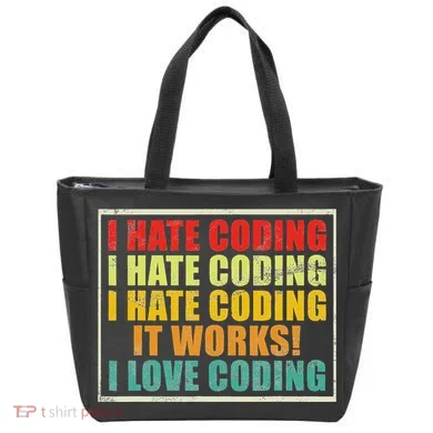 I Hate Coding It Works I Love Coding Funny Programmer Tote Bag