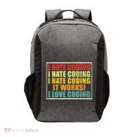 I Hate Coding It Works I Love Coding Funny Programmer Vector Backpack thumb 0