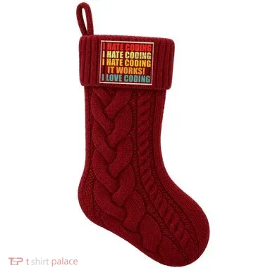I Hate Coding It Works I Love Coding Funny Programmer Knit Stocking