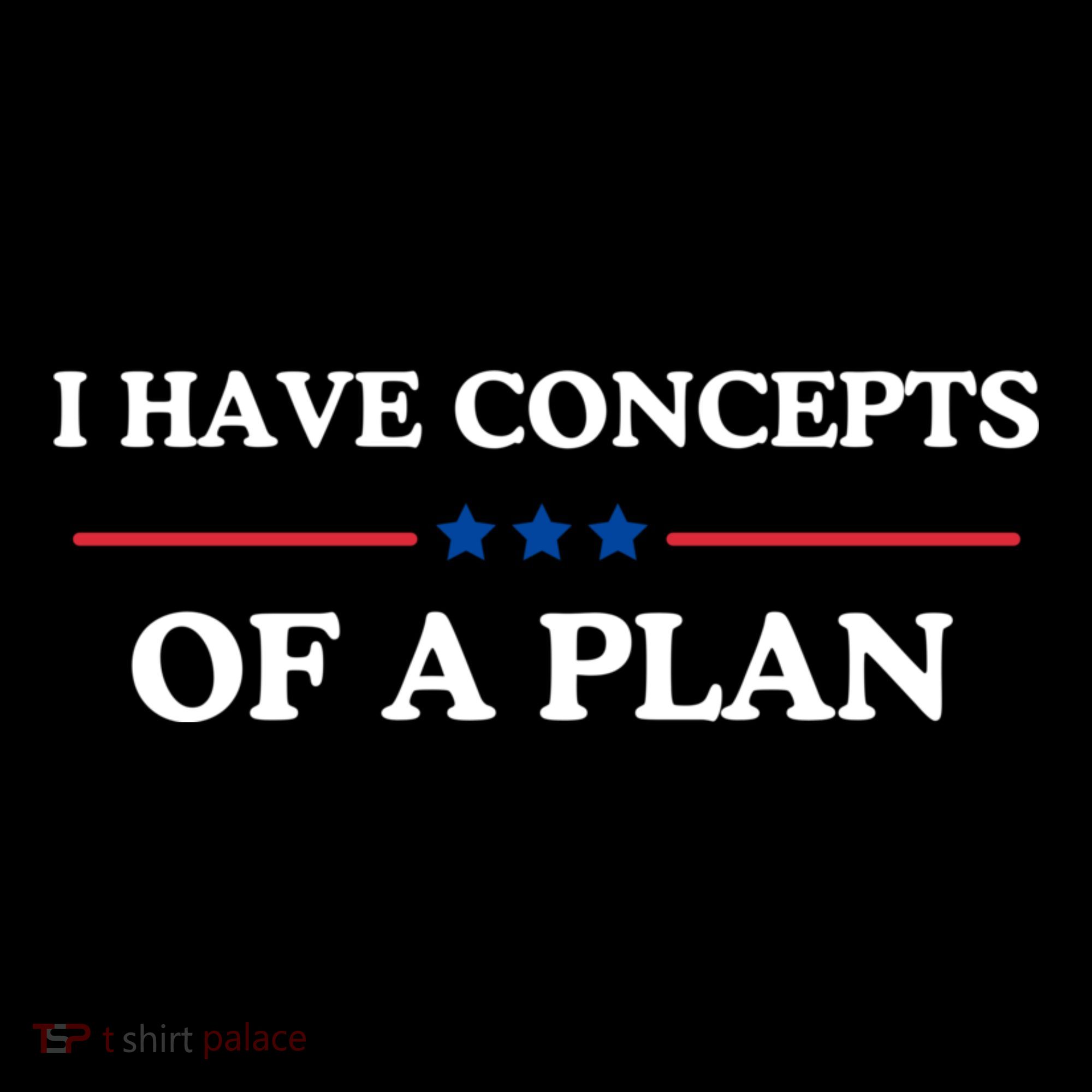 I Have Concepts Of A Plan Women's Hoodie