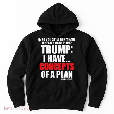 I Have... Concepts Of A Plan Hoodie