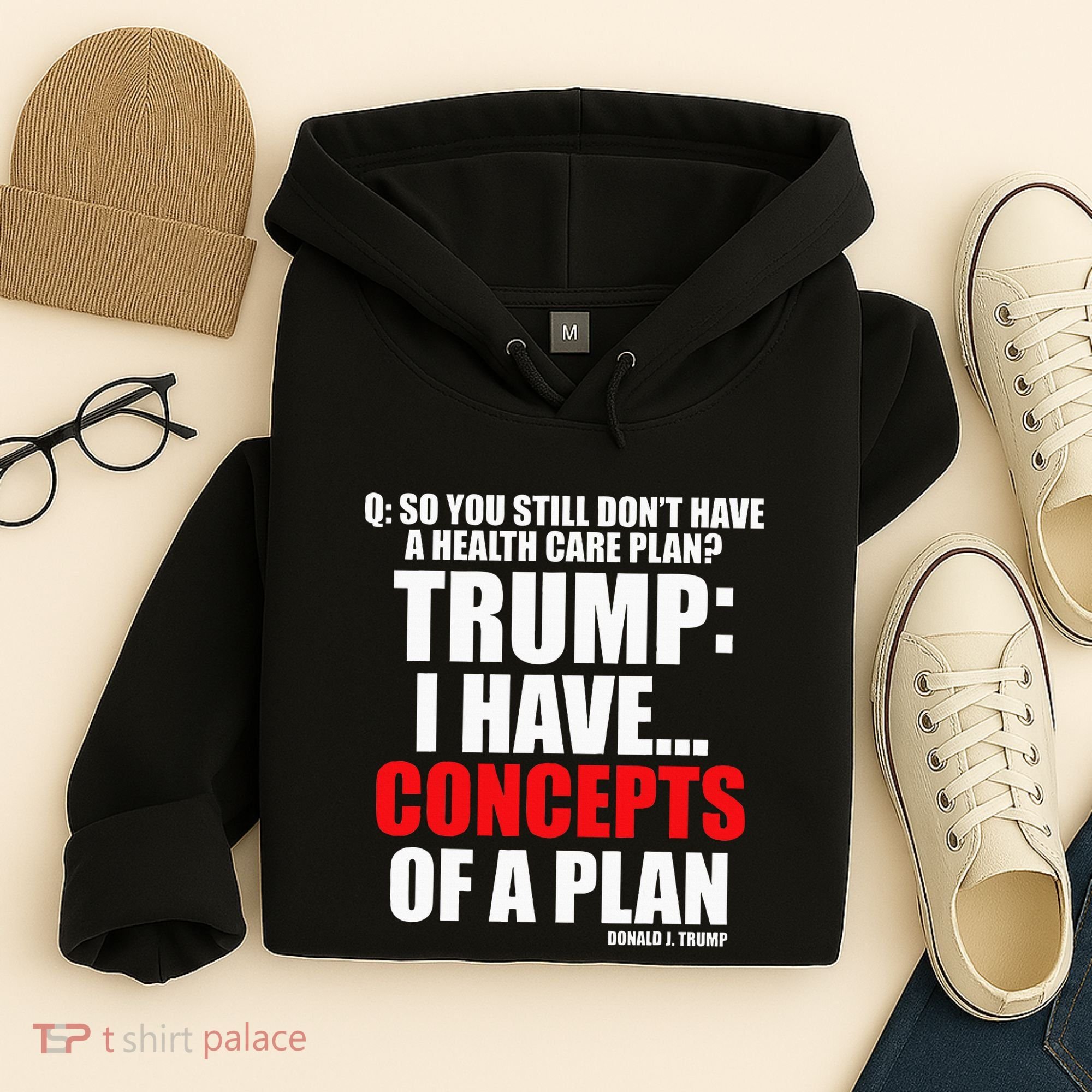 I Have... Concepts Of A Plan Hoodie