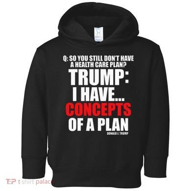 I Have... Concepts Of A Plan Toddler Hoodie