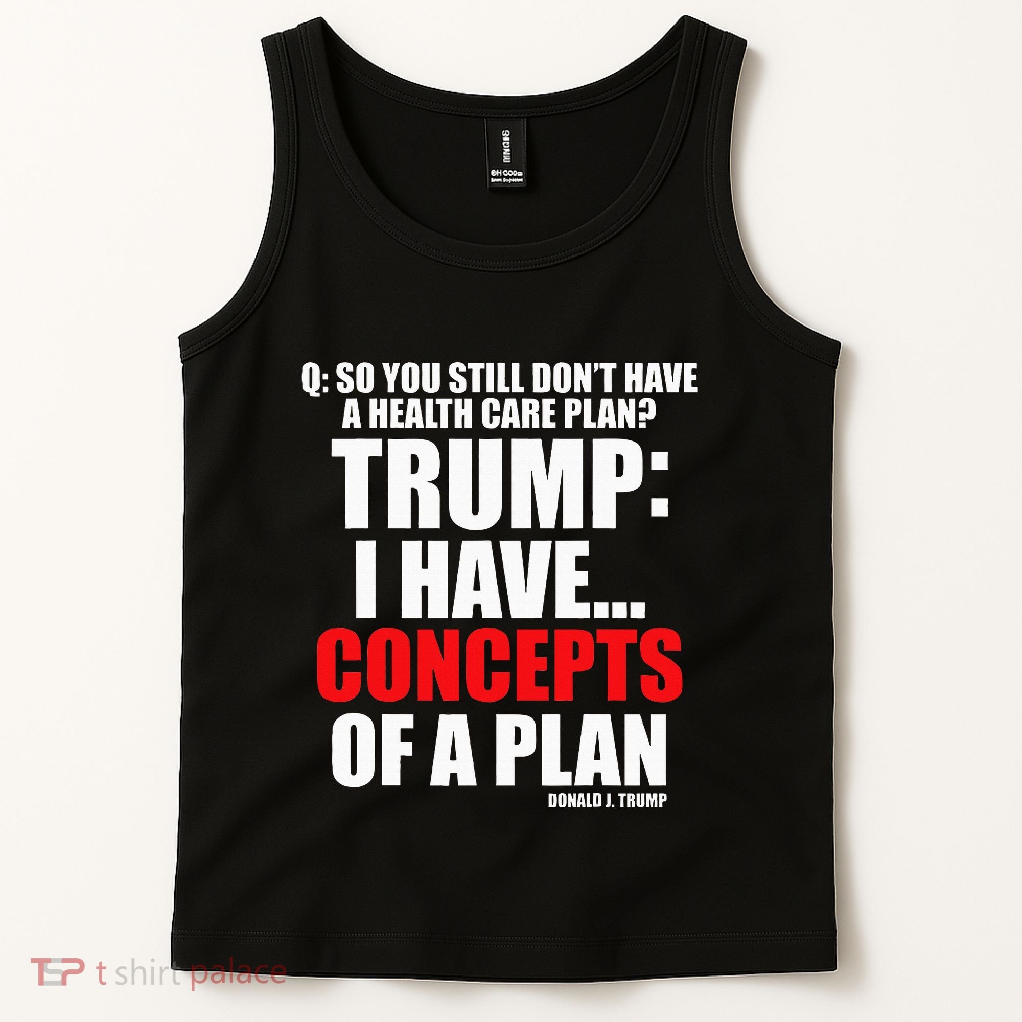 I Have... Concepts Of A Plan Tank Top