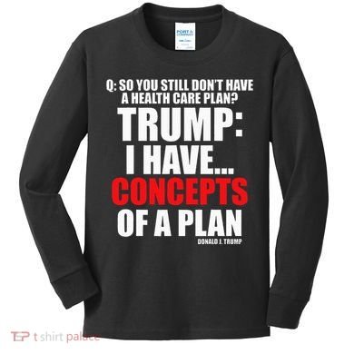 I Have... Concepts Of A Plan Kids Long Sleeve Shirt