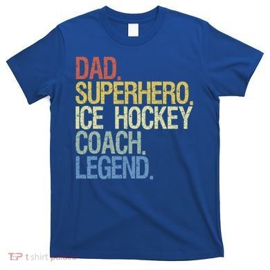 Ice Hockey Coach Cool Gift T-Shirt