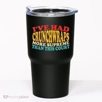 IVe Had Crunchwraps More Supreme Than This Court Tumbler thumb 0