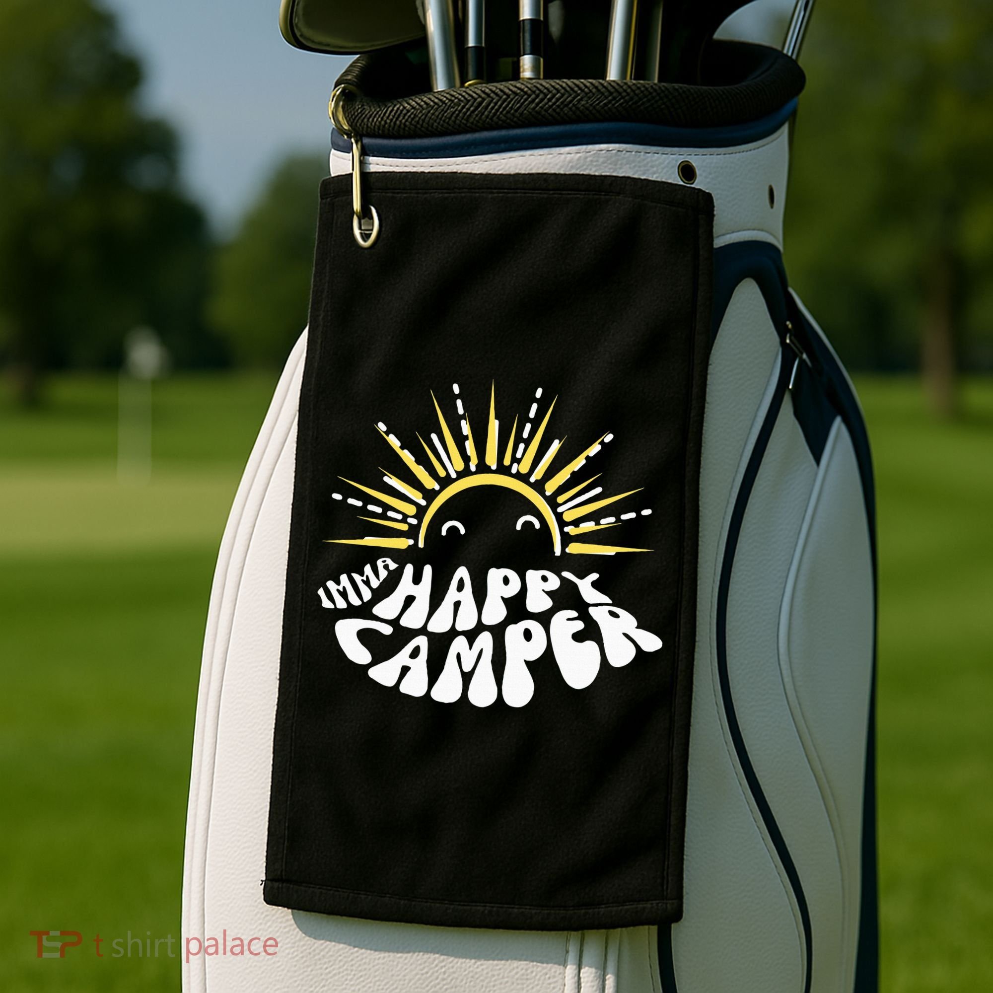 Imma Happy Camper Smiling Sun  Golf Towel