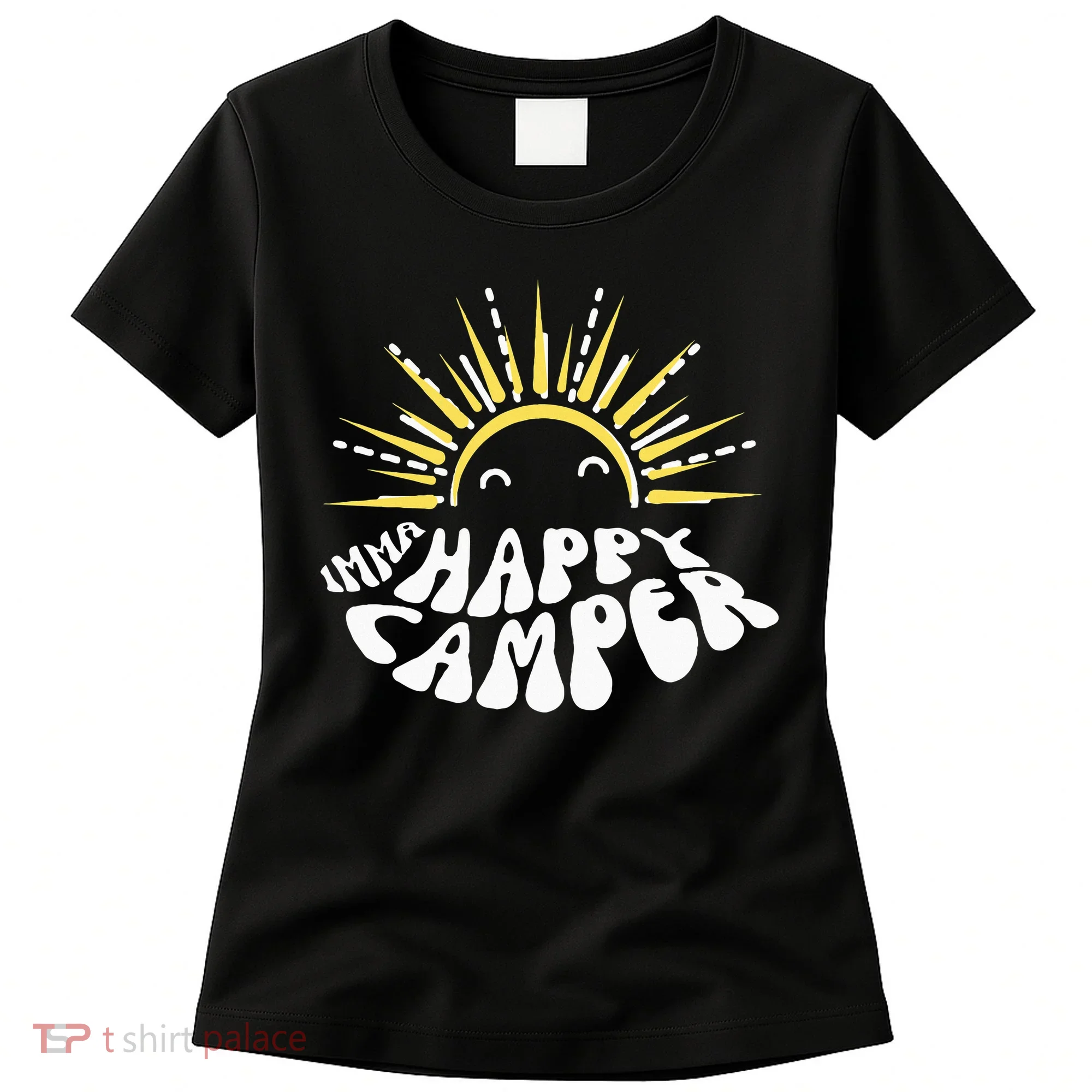 Imma Happy Camper Smiling Sun  Women's T-Shirt