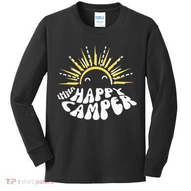 Imma Happy Camper Smiling Sun  Kids Long Sleeve Shirt