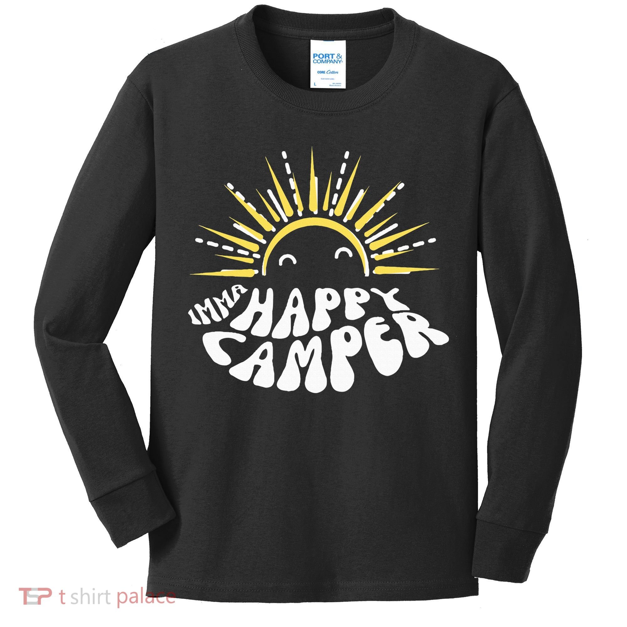 Imma Happy Camper Smiling Sun  Kids Long Sleeve Shirt