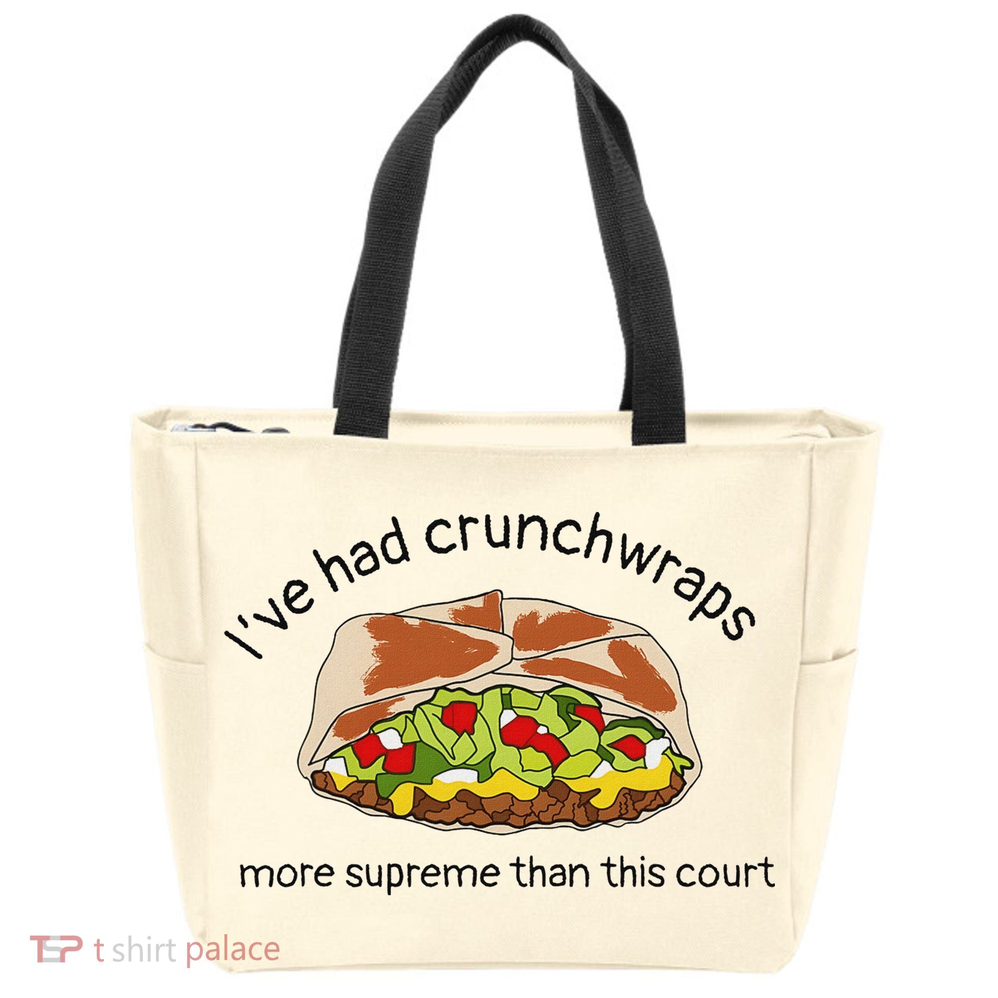 I’Ve Had Crunchwraps More Supreme Than This Court Tote Bag