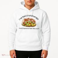 I’Ve Had Crunchwraps More Supreme Than This Court Hoodie thumb 2