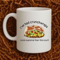 I’Ve Had Crunchwraps More Supreme Than This Court Coffee Mug thumb 2