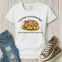 I’Ve Had Crunchwraps More Supreme Than This Court Women's T-Shirt thumb 3