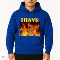 I Have Chronic Ibs Funny Cool Hard Skeleton Meme Hoodie thumb 2