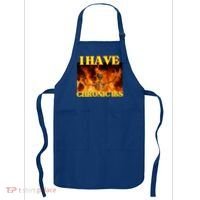 I Have Chronic Ibs Funny Cool Hard Skeleton Meme Apron thumb 0