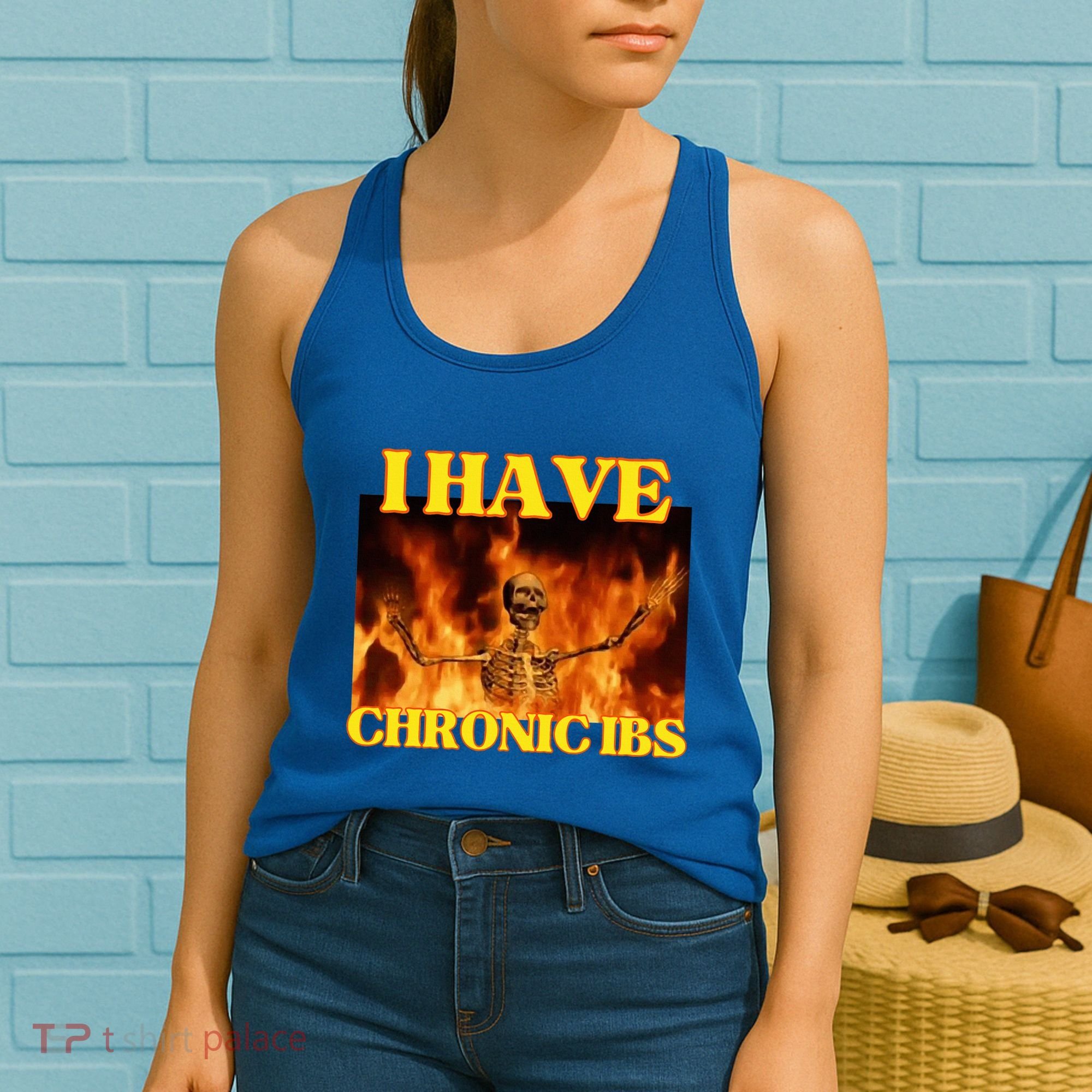 I Have Chronic Ibs Funny Cool Hard Skeleton Meme Women's Tank Top